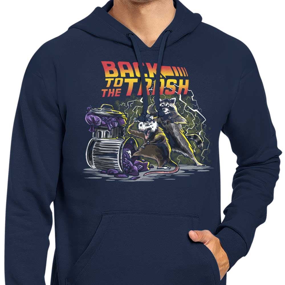 Zascanauta's 'Back to the Trash' Zip Up and Pullover Hoodies