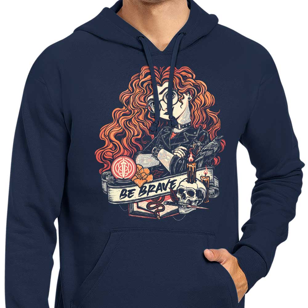 Be Brave Inspiring Zip Up and Pullover Hoodies