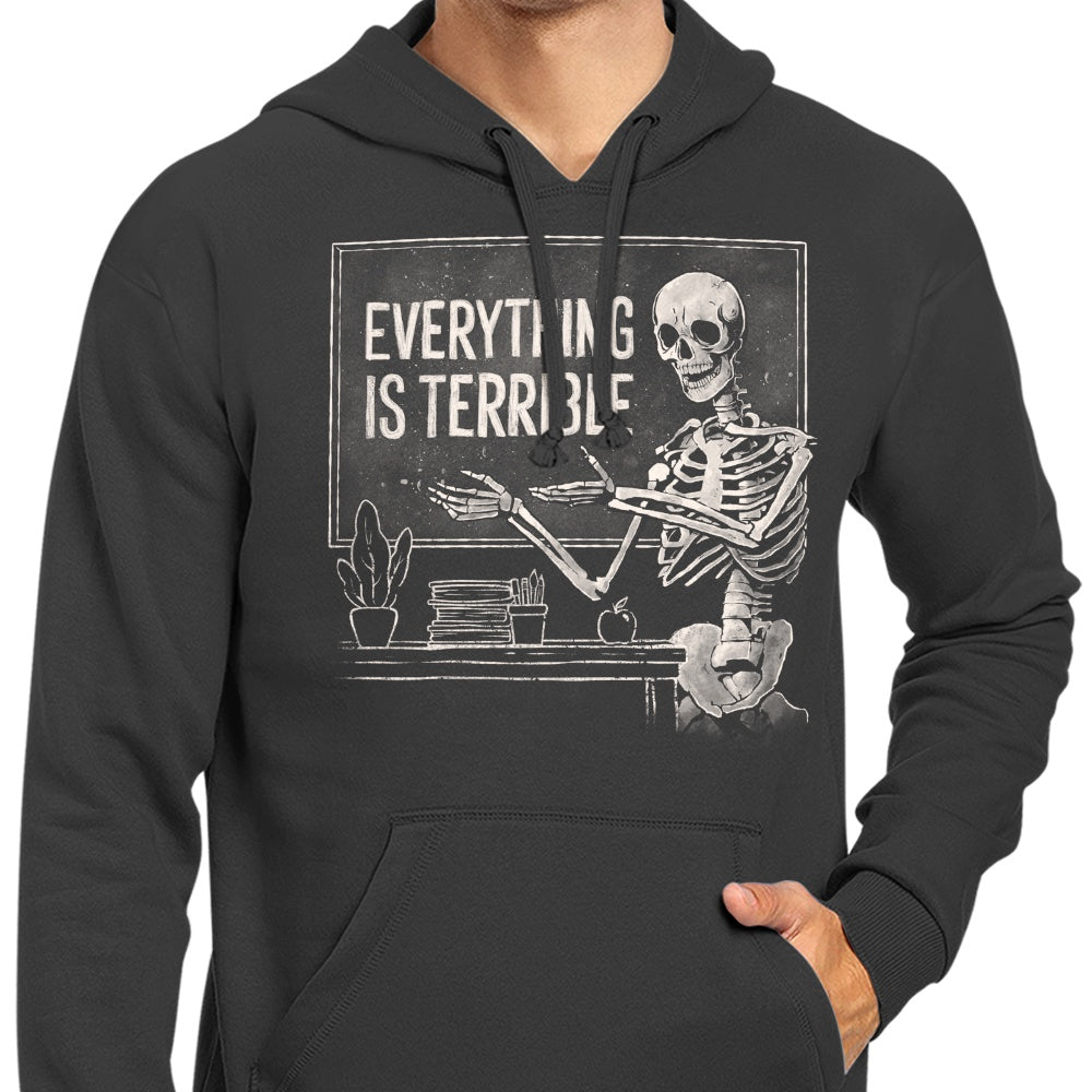 Awesome 'Everything is Terrible' Hoodie by Edu.ely