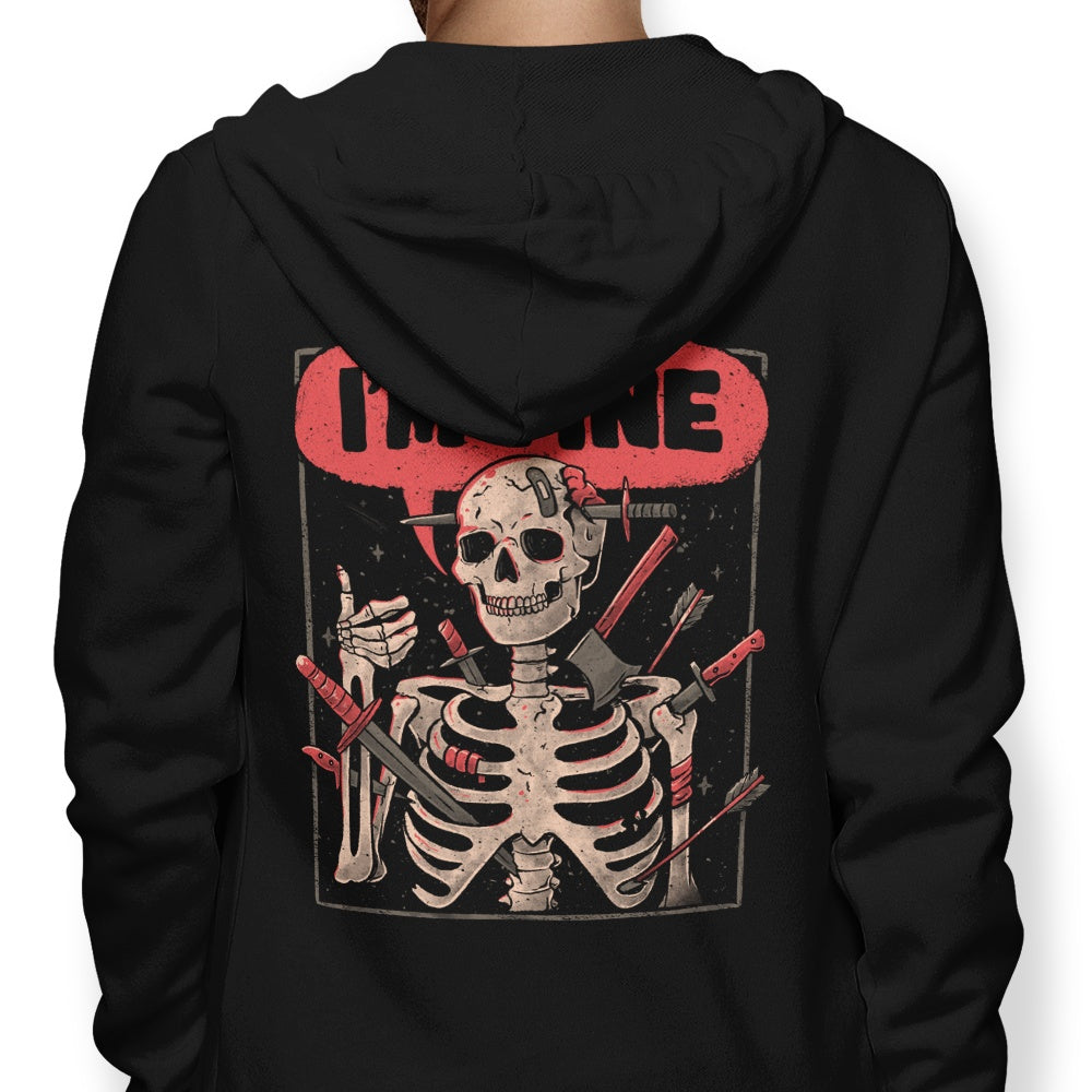 We're Fine - Comfortable Unisex Hoodie