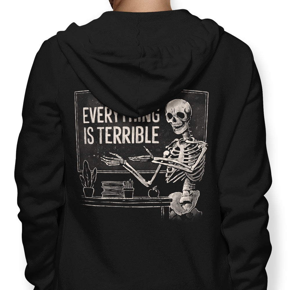 Awesome 'Everything is Terrible' Hoodie by Edu.ely