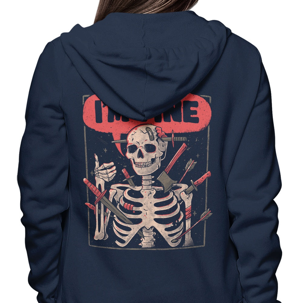We're Fine - Comfortable Unisex Hoodie